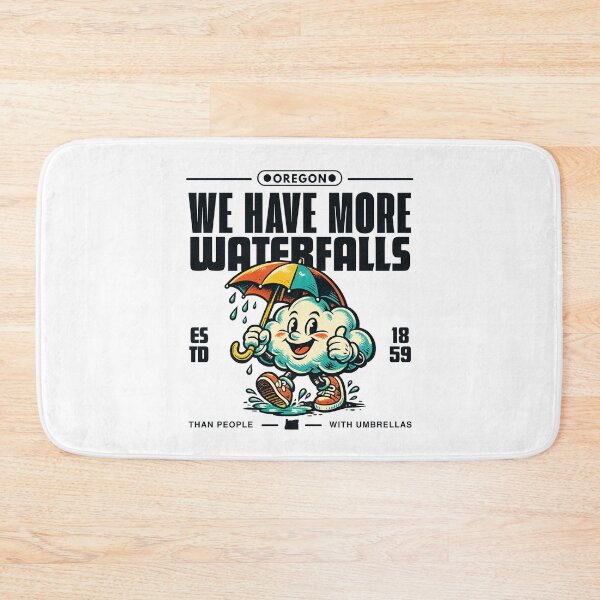 Item preview, Oregon : we have more waterfalls than people with umbrellas designed and sold by Peerless-Prime.