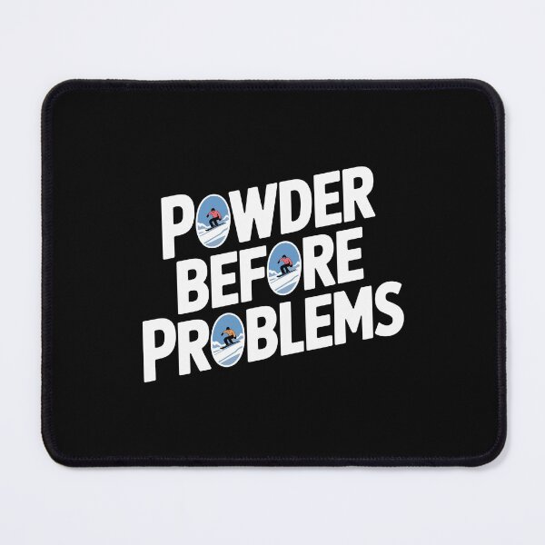 Item preview, Powder Before Problems designed and sold by theartfulaspie.