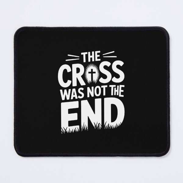 Item preview, The Cross Was Not the End designed and sold by theartfulaspie.
