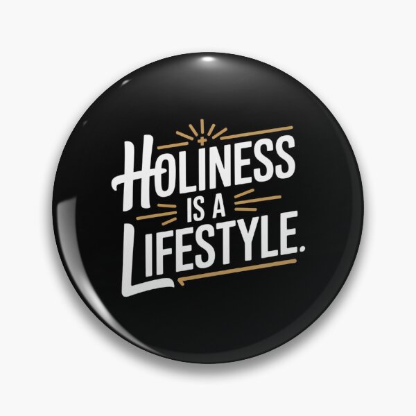 Item preview, Holiness Is a Lifestyle designed and sold by theartfulaspie.