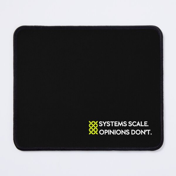 Item preview, Systems Scale, Opinions Don’t - Design Systems Statement designed and sold by Artio-ArtShop.