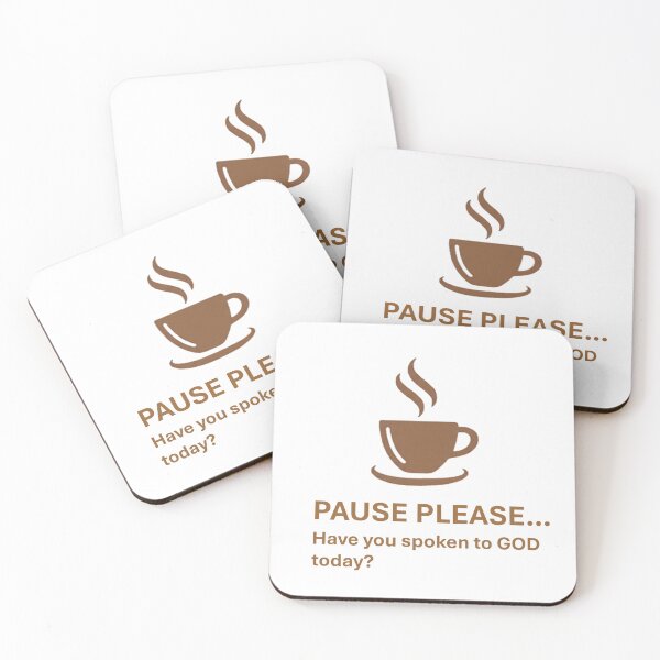 Item preview, Pause Please – Have You Spoken to God Today? designed and sold by kstampa.