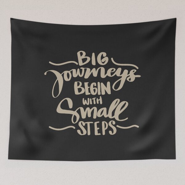Item preview, Big Journeys Begin With Small Steps designed and sold by karmastore.