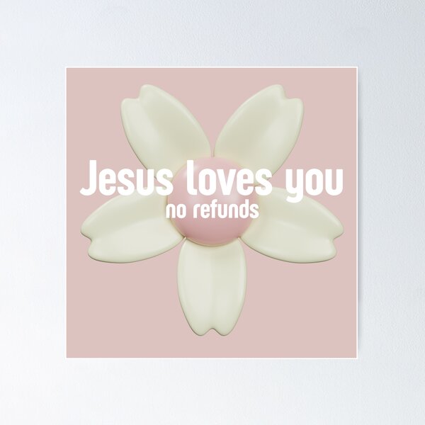 Item preview, Jesus Loves you - no refunds, funny original gift for christian, cute pink gift for woman and girl designed and sold by PISMO_SHOP.