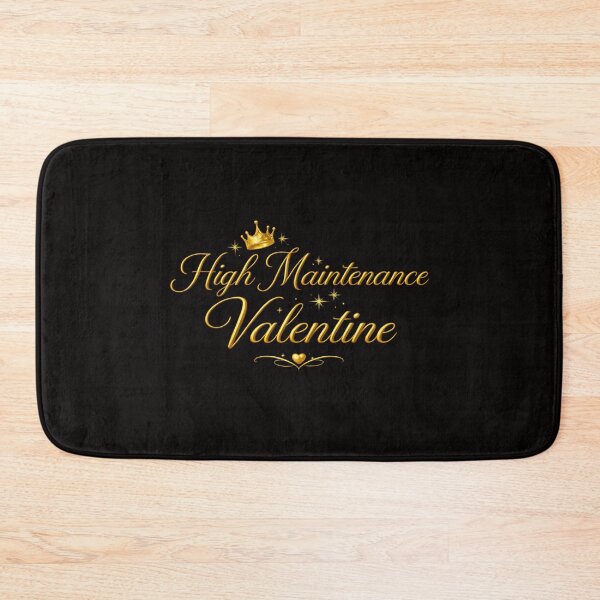 Item preview, High Maintenance Valentine – Luxury Gold Quote Shirt designed and sold by OxiSkor.