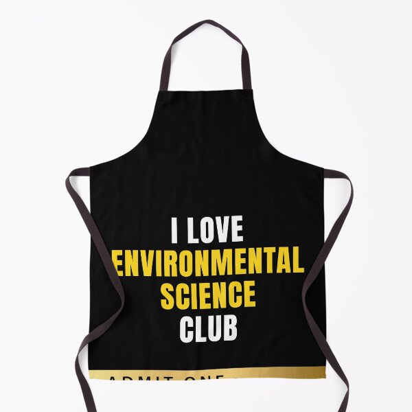 Item preview, I Love Environmental Science Club VIP Ticket designed and sold by MaryAller.