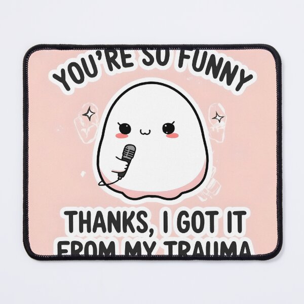Item preview, Trauma Humor Sticker - Thanks, I Got It From My Trauma Kawaii Meme designed and sold by Flow19.