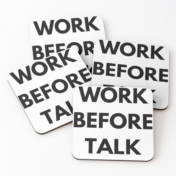 Item preview, Work Before Talk Minimal Statement Shirt designed and sold by NocturnalSupply.