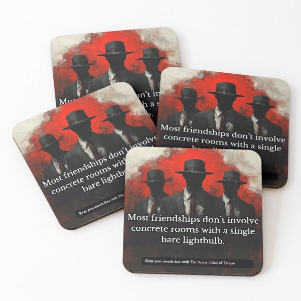 Item preview, Most Friendships Don’t Involve Concrete Rooms designed and sold by The Secret Cabal of Despair.