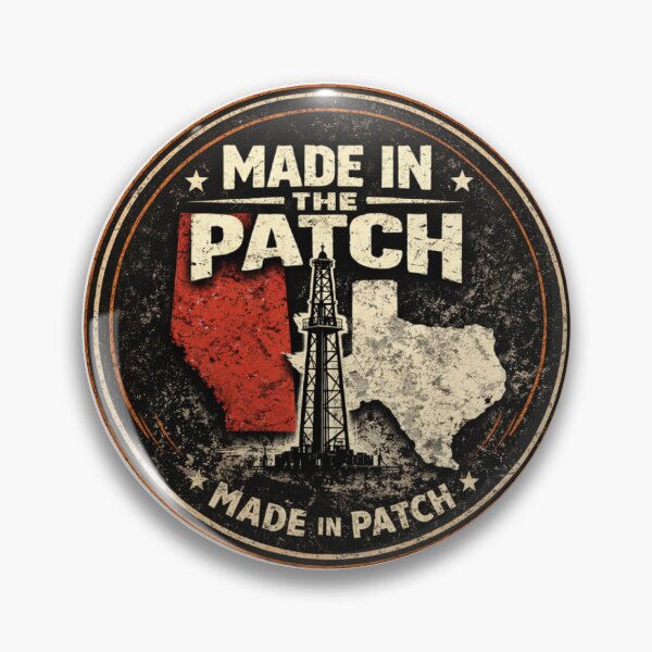 Item preview, Made in the Patch | Oilfield Pride Vintage Badge designed and sold by DigiWoosh.