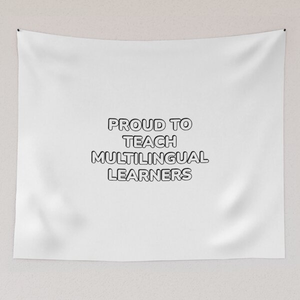 Item preview, Proud To Teach Multilingual Learners - Language teachers, Spanish teacher designed and sold by Inspirationmotivation.