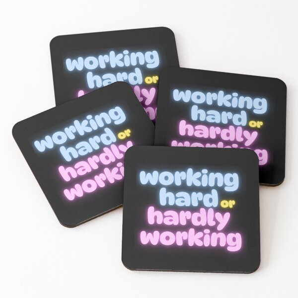 Item preview, Working hard or hardly working designed and sold by Simply Positive.