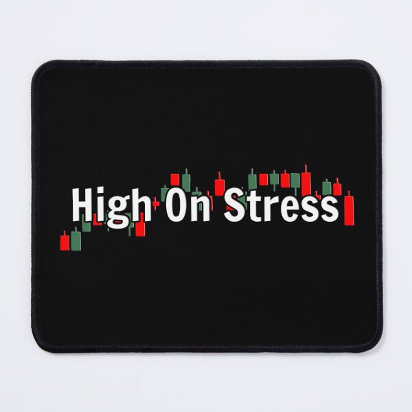 Item preview, High On Stress  - Trading Design designed and sold by Lidoverse.