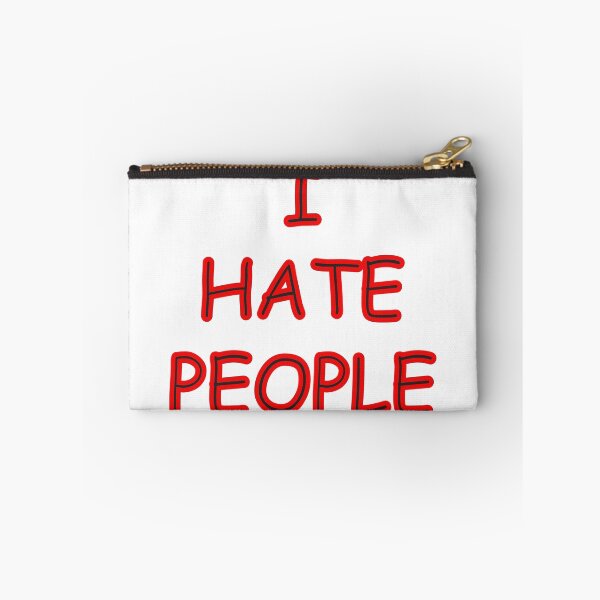 Item preview, I HATE PEOPLE designed and sold by celtgirlz.
