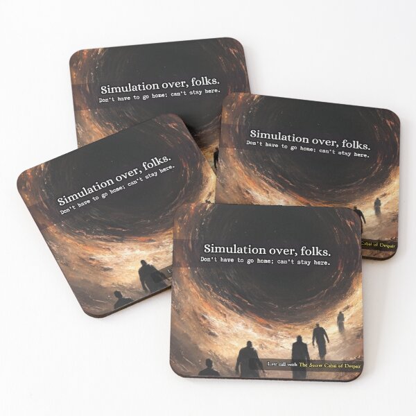 Item preview, Simulation Over, Folks – Cosmic Existential Humor designed and sold by The Secret Cabal of Despair.