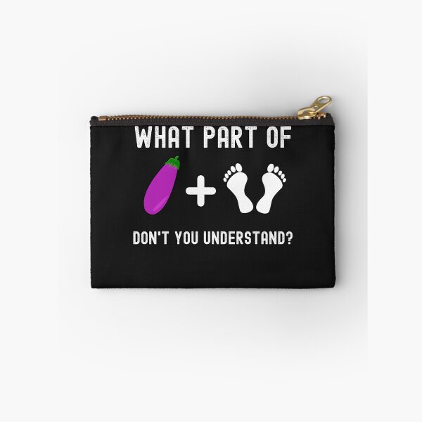 Item preview, What Part Of Don't You Understand Funny Feet designed and sold by TheMagicKrew.