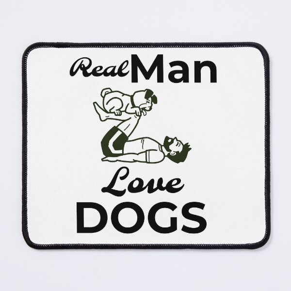 Item preview, Real Man Love Dogs designed and sold by FWAHAB.