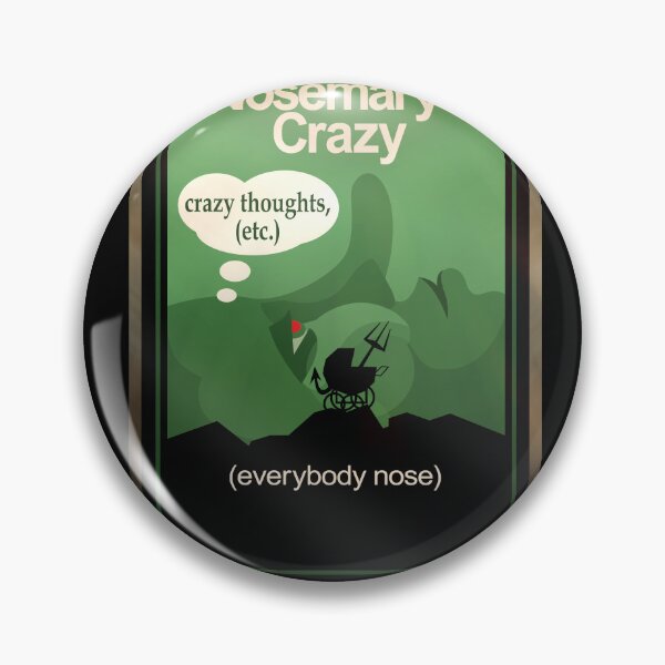 Item preview, Nosemary's Crazy designed and sold by Ghoul Enterprises.