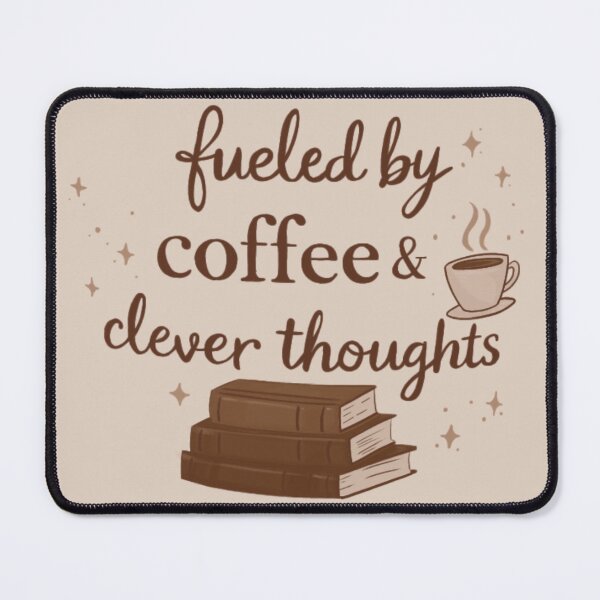 Item preview, Fueled by coffee & clever thoughts designed and sold by CarlyCaia.
