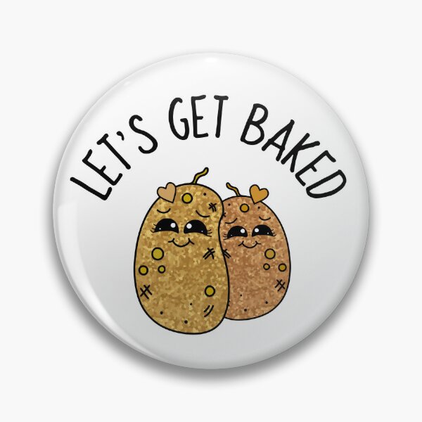 Item preview, Lets Get Baked Funny Potato  designed and sold by Sartoris Art.