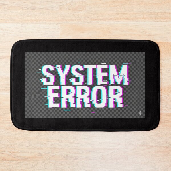 Item preview, System Error designed and sold by GlamGarb.