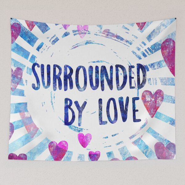 Item preview, Surrounded by love affirmation uplifting message designed and sold by petalecho.