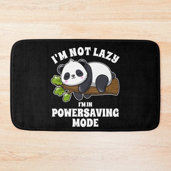 Item preview, Sleepy Panda, I'm not lazy I'm in powersaving mode designed and sold by Halfstone.