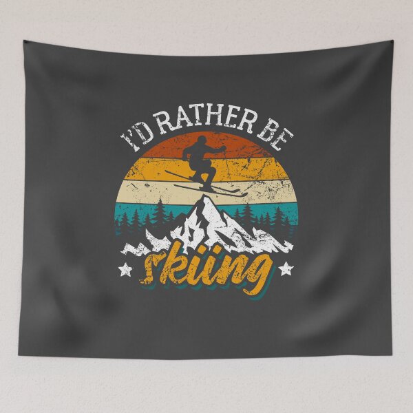 Item preview, Ski, I'd rather be skiing, ski vacation designed and sold by Halfstone.