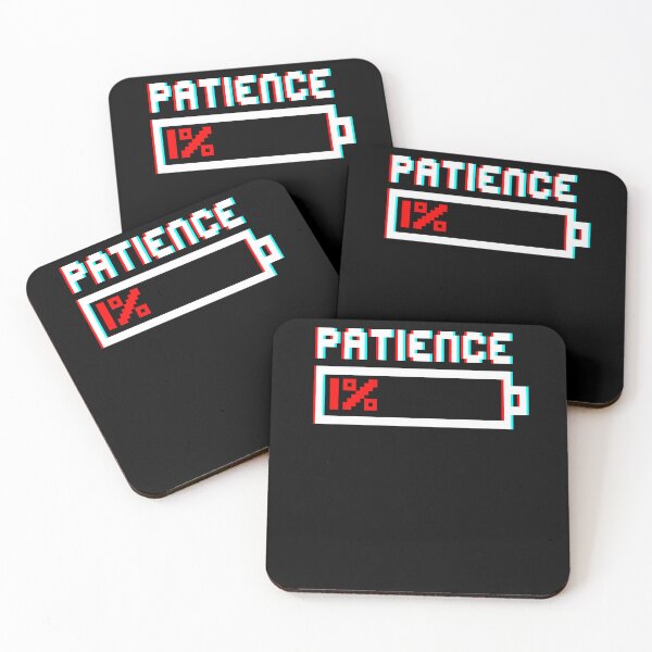 Item preview, Patience out of the question - Battery indicator - Low battery designed and sold by Halfstone.