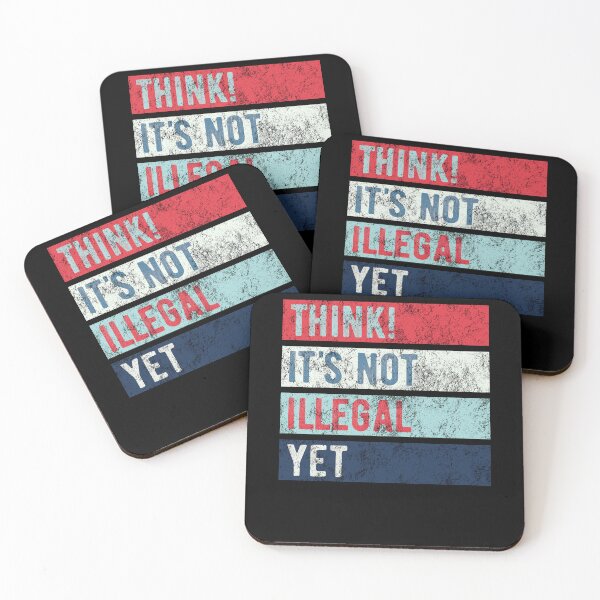 Item preview, Think! It's not illegal yet vintage designed and sold by Halfstone.