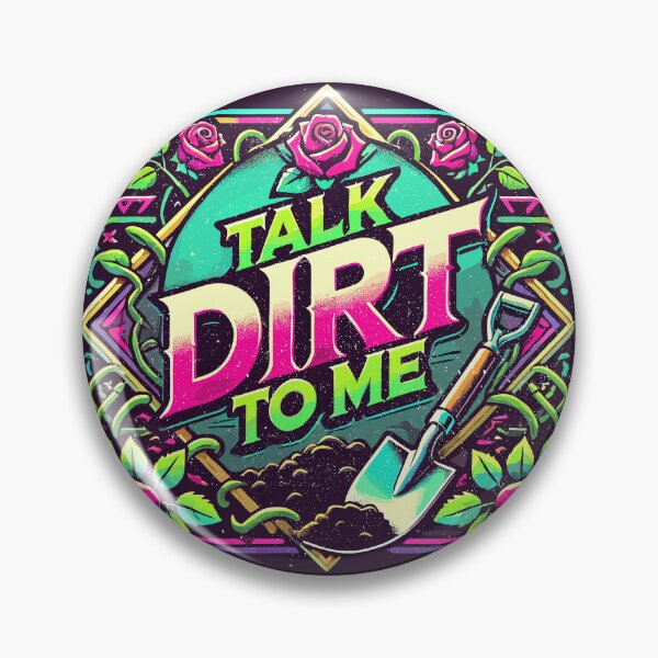 Item preview, Talk dirt to me funny gardener design designed and sold by petalecho.