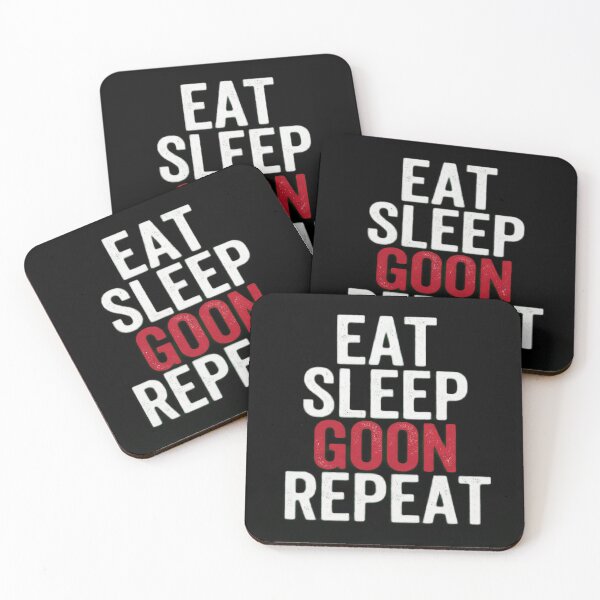 Item preview, eat sleep goon designed and sold by SkinnyWhite666.