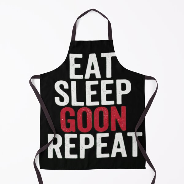 Item preview, eat sleep goon designed and sold by SkinnyWhite666.