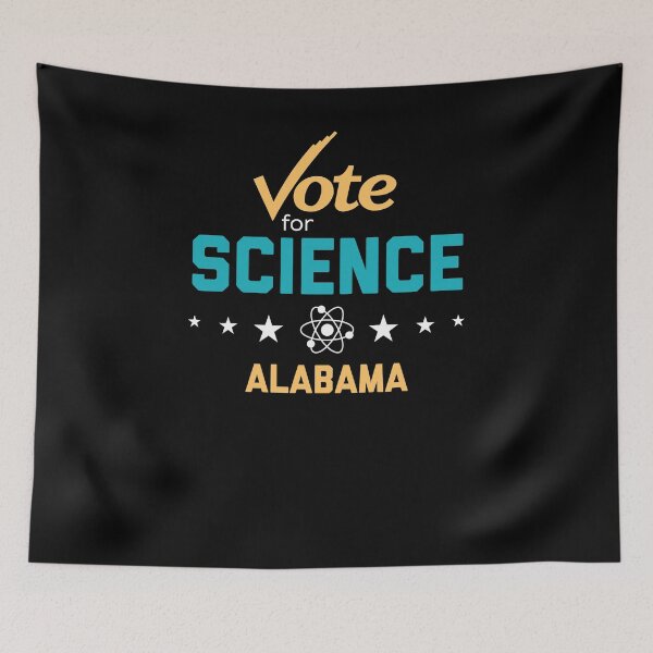 Item preview, Vote for Science Tshirt for 2018 ALABAMA designed and sold by brizodesign.