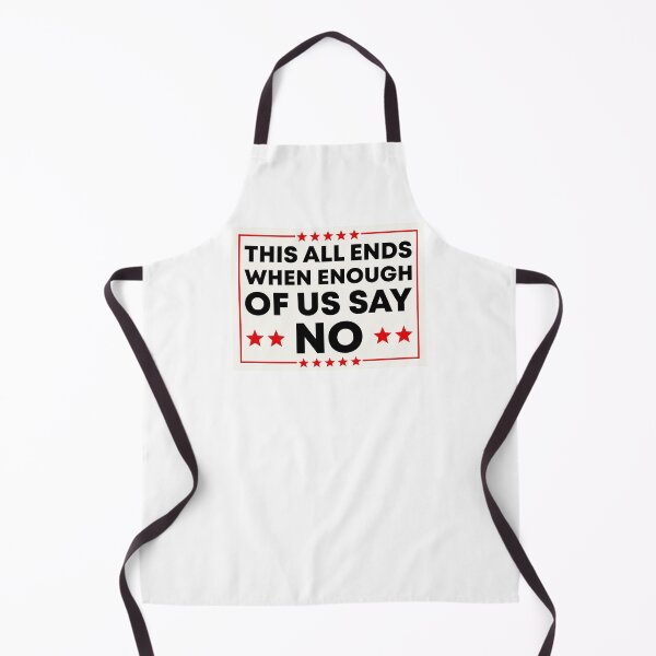 Item preview, This All Ends When Enough Of Us Say No - Anti Fascist Activist designed and sold by PixVib.