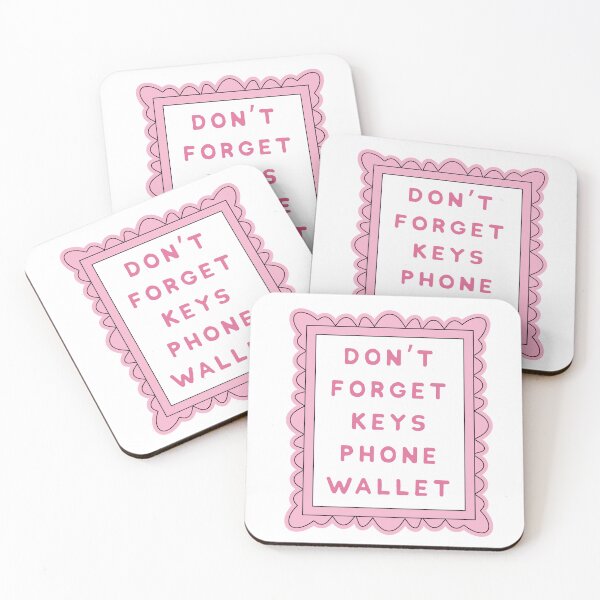 Item preview, Don’t Forget Keys Phone Wallet Before Work Time designed and sold by JonesFlora2025.