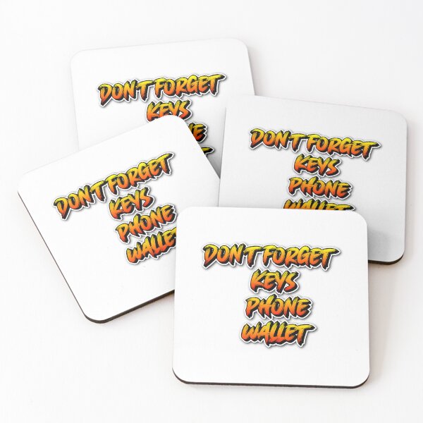 Item preview, Don’t Forget Keys Phone Wallet Every Morning Routine designed and sold by JonesFlora2025.
