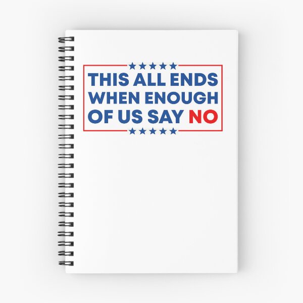 Item preview, This All Ends When Enough Of Us Say No - Resist Fascism designed and sold by PixVib.