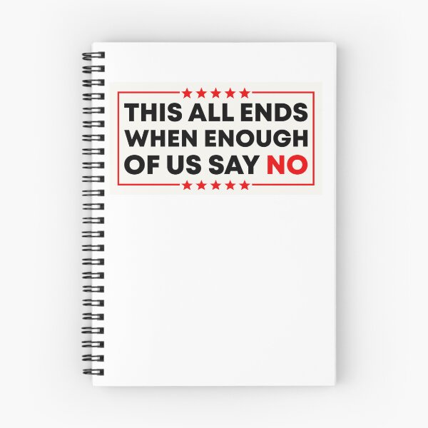 Item preview, This All Ends When Enough Of Us Say No - Anti Fascist designed and sold by PixVib.