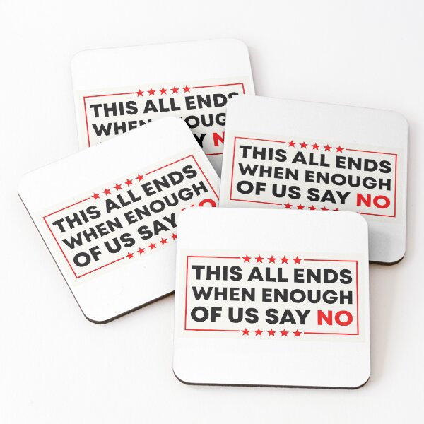 Item preview, This All Ends When Enough Of Us Say No - Anti Fascist designed and sold by PixVib.