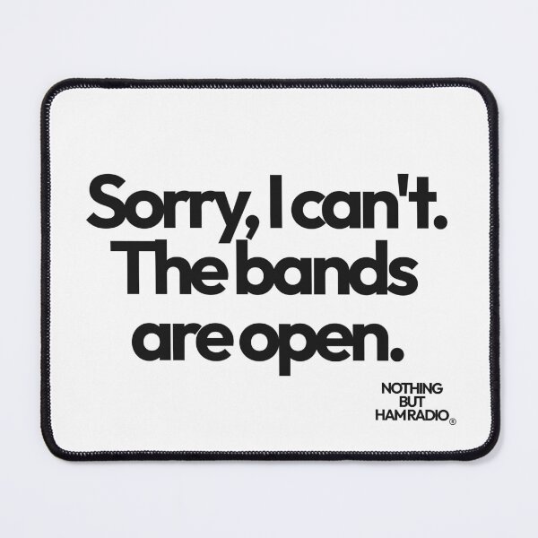 Item preview, NOTHING BUT HAM RADIO OPEN BANDS T-Shirt designed and sold by NOTHING BUT HAM RADIO.