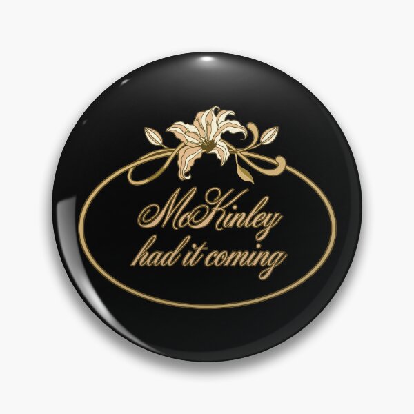Item preview, McKinley Had it Coming (oval) designed and sold by Ungovernable Designs.