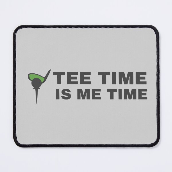 Item preview, Tee time is me time. designed and sold by PrintQuests.