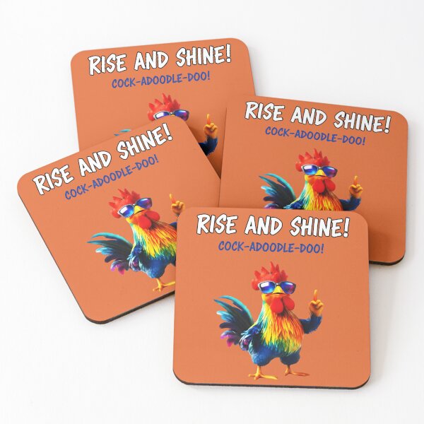 Item preview, Rise And Shine Cock Adoodle Doo Funny Rooster designed and sold by Dakson Design - Fantasy Art.