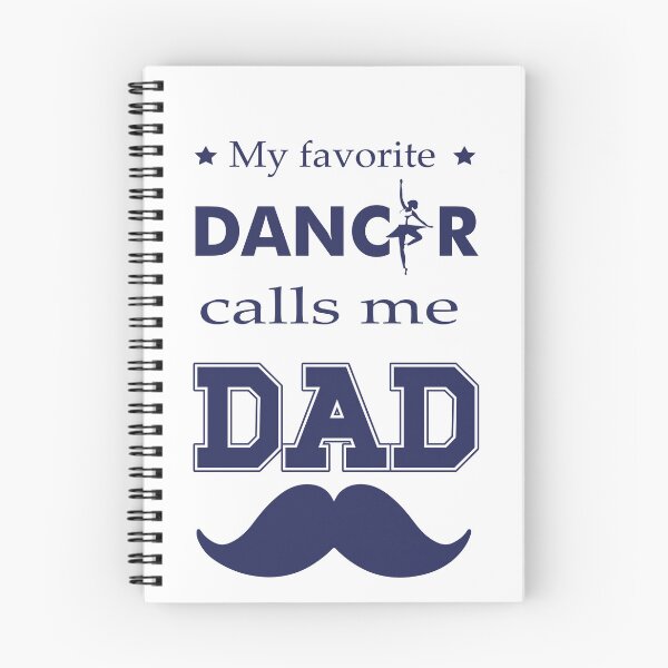 Item preview,  My Favorite Dancer Calls Me Dad – Proud Ballet Dad designed and sold by artetotal.