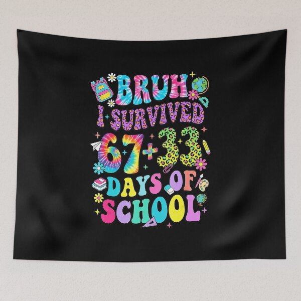 Item preview, BRUH I SURVIVED 67+33 DAYS OF SCHOOL 100 Days Colorful Meme designed and sold by gladysenglish.