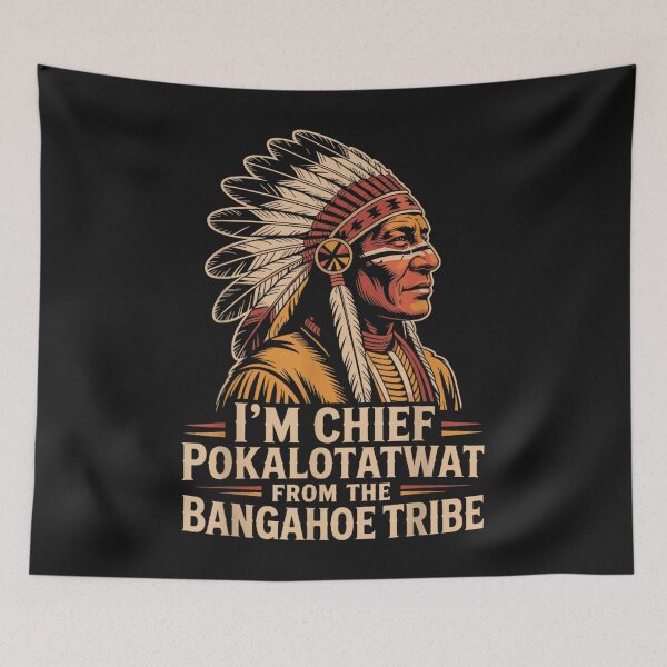 Item preview, I'M Chief Pokalotatwat From The Tribe Indigenous Native designed and sold by UllrichArnold.