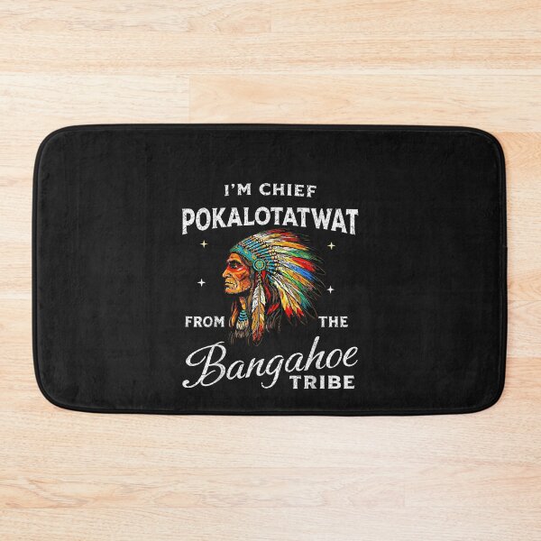 Item preview, I'M Chief Pokalotatwat From The Tribe Indigenous Native designed and sold by UllrichArnold.