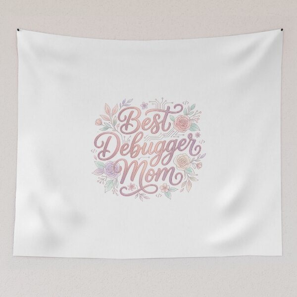 Item preview, Best Debugger Mom Elegant Floral Wreath Script Typography designed and sold by chattsuede.