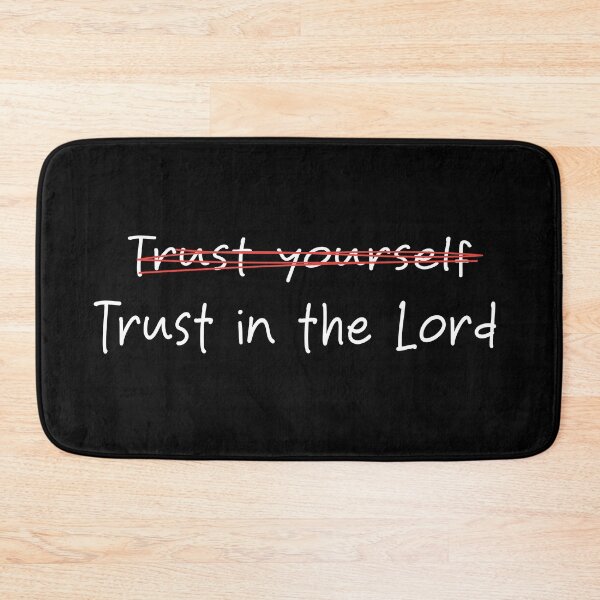 Item preview, Trust in the lord, not on yourself designed and sold by Verse & Vibes.